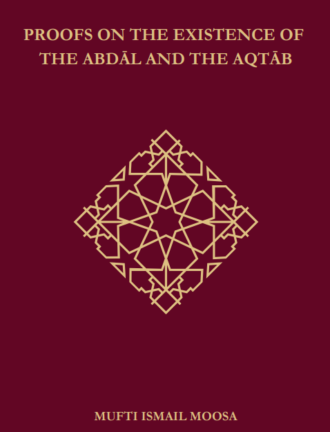 Proofs of the Existence of the Abdāl and Aqṭab
