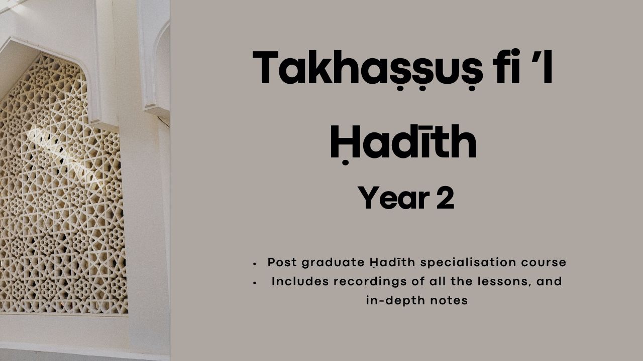 Takhaṣṣuṣ Second Year